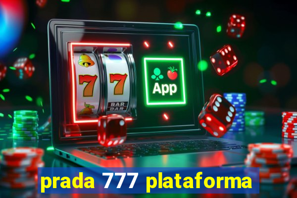 prada 777 plataforma